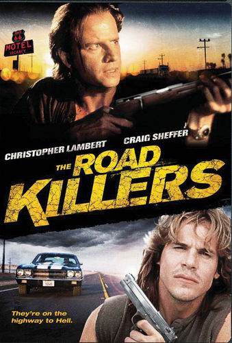 постер к Цветок у дороги / The Road Killers (1994)