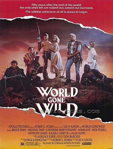 постер к безумевший мир / World Gone Wild (1988)