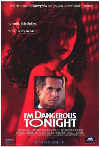 постер к Сегодня вечером я опасна / I'm Dangerous Tonight (1990)