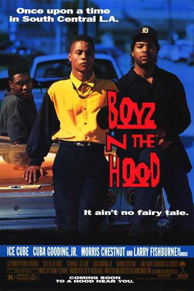 постер к Ребята с улицы / Boyz n the Hood (1991)